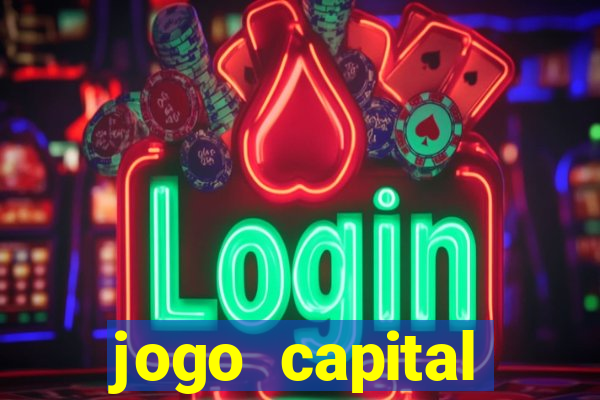 jogo capital download mobile